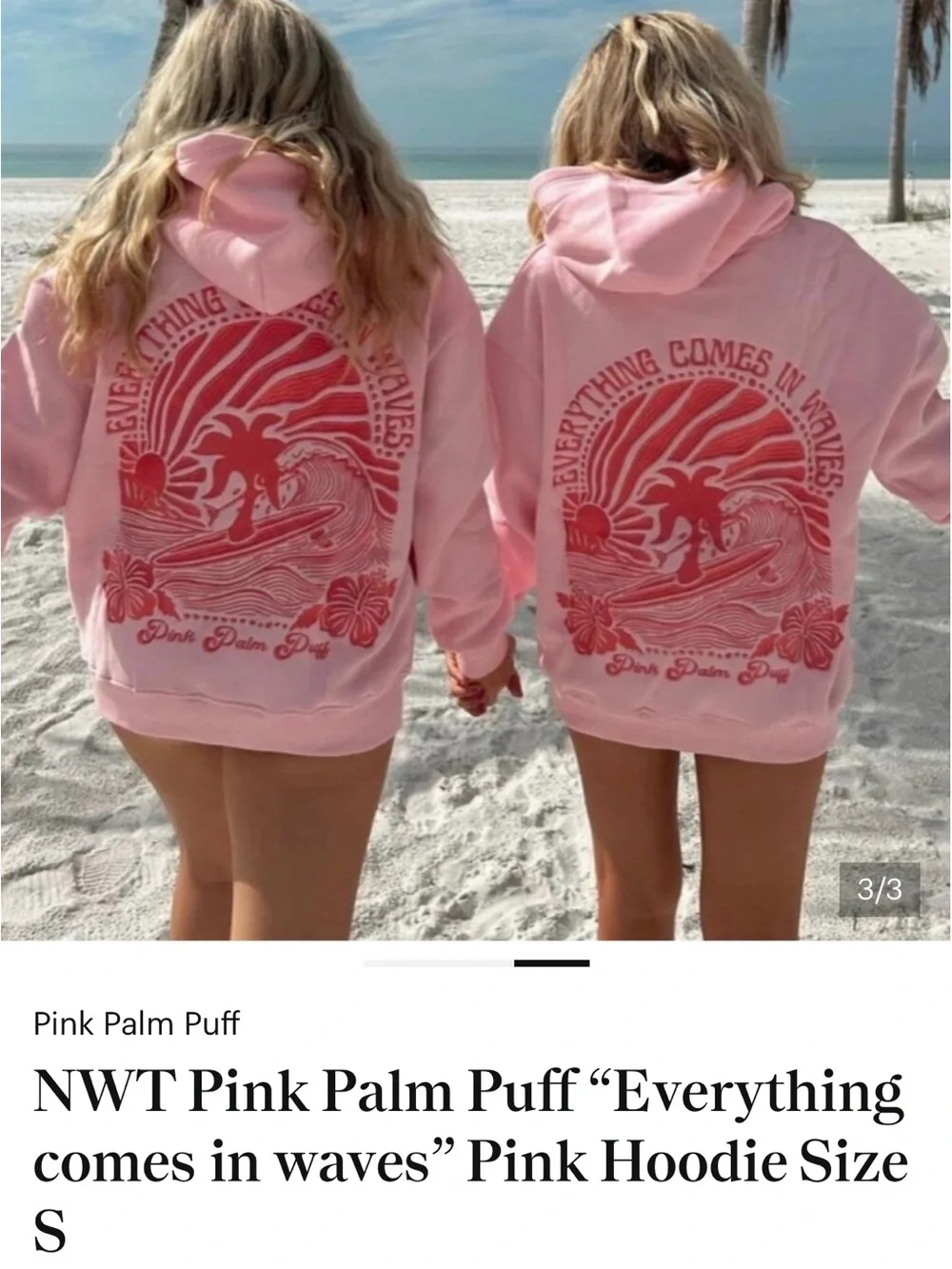 Pink Palm Puff Hoodie Small “Everything Comes in Waves”